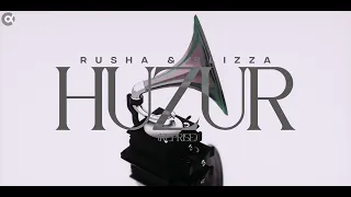 Rusha & Blizza - Huzur (Reprise)