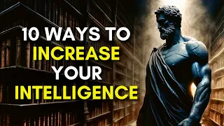 Stoic Techniques to INCREASE Your Intelligence | Marcus Aurelius Stoicism