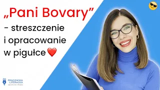 ,,Pani Bovary" - streszczenie i opracowanie #matura2022 #matura 2023