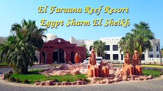 Hotel Faraana Reef Resort 4* Egypt walk-through hotel inspection, services, facilities and breakfast