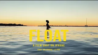 'Float,' a film shot on iPhone