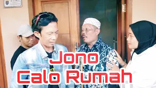 CALO RUMAH (Jono)