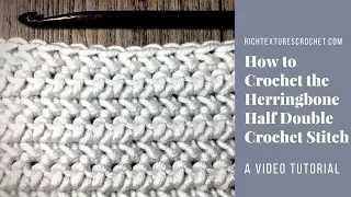 Herringbone Half Double Crochet - How to Crochet