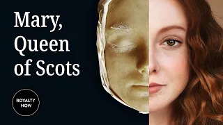 Mary, Queen of Scots: Facial Reconstruction from her Death Mask. The Stuart Queen Back to Life.