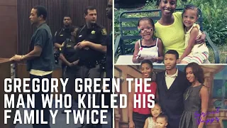 Gregory Green the Man Who Killed His Family Twice