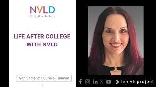 Life After School with NVLD