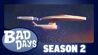 Star Trek - Bad Days - Season 2 - Episode 4