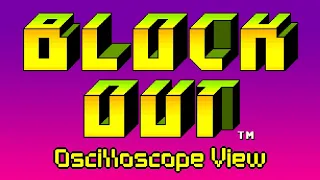 Blockout Arcade OST - Oscilloscope View