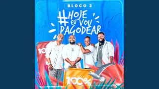 Hoje Eu Vou Pagodear (Ao Vivo)