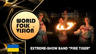 World Folk Vision 2020 - Extreme-show band "Fire Tiger" | Ukraine | - Official video