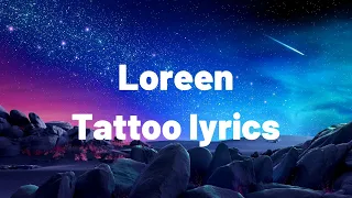 Loreen - Tattoo lyrics