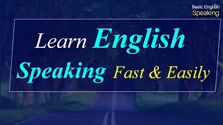 Learn English Speaking fast and easily with basic level English speaking lessons