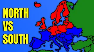 What If Northern and Southern Europe Went To War?