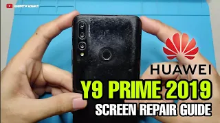 HUAWEI Y9 PRIME 2019 LCD REPLACEMENT GUIDE