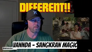 Fun Music!! Vannda - sangkran magic (REACTION!!)