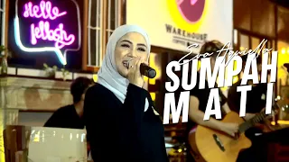 SUMPAH MATI - FIVE MINUTES cover EVA AQWIELLA feat Muna Muni yess