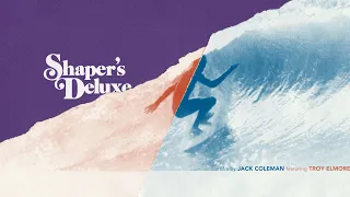 Shaper's Deluxe