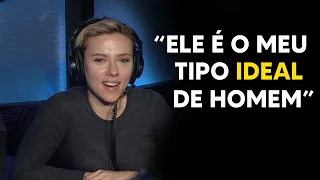 QUAL O TIPO IDEAL DE HOMEM PARA SCARLETT JOHANSSON | PODCAST LEGENDADO