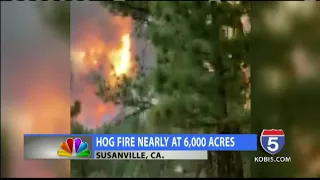 Hog Fire in northern California has burned 5,800 acres