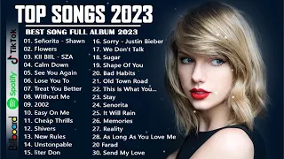 Top Hits 2023 🍒 New Popular Songs 2023 🍒 Best English Songs ( Best Pop Music Playlist ) on Spotify