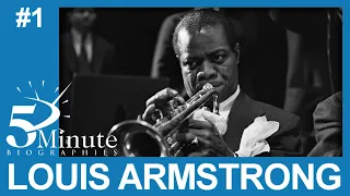 Louis Armstrong Biography