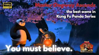 Kung Fu Panda 1 Master Oogway Ascends Full | The best scene in the KungFu Panda Soundtrack | HD 2008