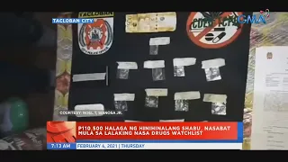 P110,500 halaga ng hinihinalang shabu, nasabat mula sa lalaking nasa drugs watchlist | UB