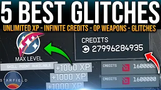 Starfield: 5 INSANE GLITCHES - Infinite CREDITS / Unlimited XP / OP Weapons / Best Farms / Xbox & PC