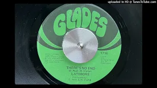 Latimore - There's No End (Glades) 1973