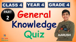 Class 4 GK | Grade 4 trivia questions | general knowledge quiz for kids| Gk for Class 4 [CBSE 2022]