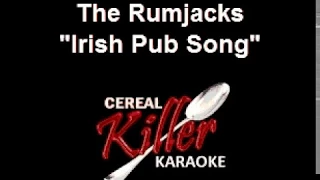 CKK-VR - The Rumjacks - An Irish Pub Song (Karaoke) (old version)