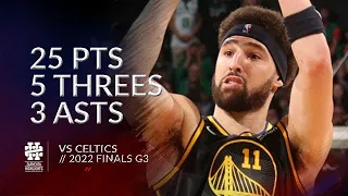 Klay Thompson 25 pts 5 threes 3 asts vs Celtics 2022 Finals Game 3