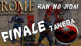 Rome Total War: Ran No Jidai - Takeda #FINALE