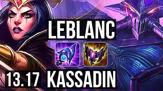 LEBLANC vs KASSADIN (MID) | 9/0/6, Legendary, 500+ games, 1.0M mastery | TR Master | 13.17