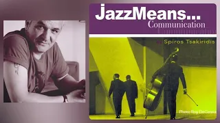 JAZZ MEANS COMMUNICATION! Συζήτηση & essential vinyl προτάσεις από τον Σπύρο Τσακιρίδη  @OpheliaD