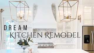 DREAM KITCHEN REVEAL & FULL TOUR ~ STUNNING REMODEL ~ BEFORE + AFTER