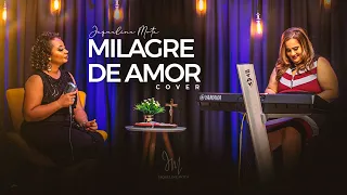 Milagre de Amor - Jaqueline Mota (Cover)