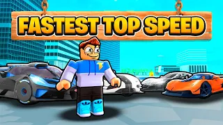 Top 10 FASTEST TOP SPEED Cars In Roblox! (Car Dealership Tycoon)