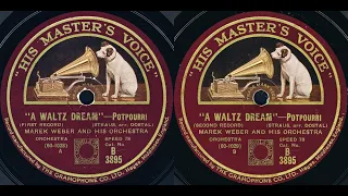 "A WALTZ DREAM" - Potpourri - MAREK WEBER AND HIS ORCHESTRA