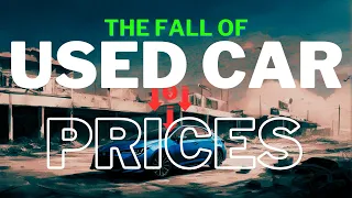 Why Sky High Used Car Prices are on the Edge | Explained