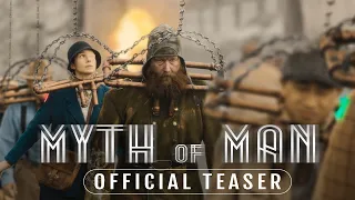 Myth of Man - Official Teaser Trailer