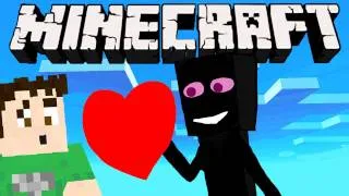 Minecraft - ENDERMAN LOVE