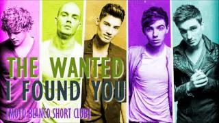 THE WANTED "I Found You" [Moto Blanco Short Club] 2012 HD