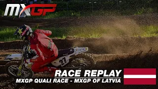 MXGP of Latvia 2019 - Replay MXGP Qualifying #Motocross