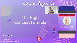Getting On The Same Page with the High Concept Formula | Alexander Swords | Story & Narr | NZGDC21