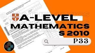 A Level Pure Math June 2010 Paper 33 9709/33