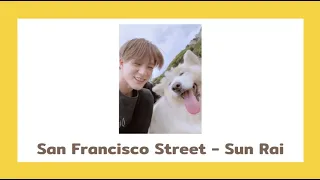 [THAISUB] San Francisco Street - Sun Rai