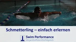 Schmetterling:  schwimmen lernen in wenigen Schritten: Übungsreihe für den Schwimmkurs-/ unterricht