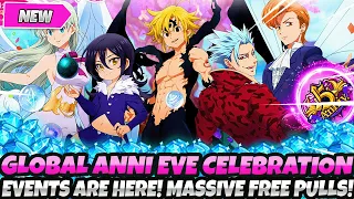 *GLOBAL ANNI EVE CELEBRATION EVENTS ARE HERE!* MASSIVE FREE SUMMONS & MORE FREEBIES (7DS Grand Cross