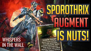 Sporothrix Augment is NUTS: Volatile Variant | Whispers in the Wall